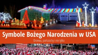 Symbole Bożego Narodzenia w USA – drzewa, pończochy…