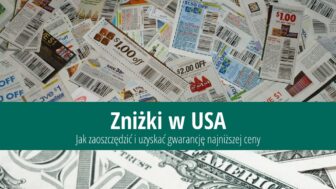 Zniżki w USA – jak uzyskać gwarancję najniższej ceny