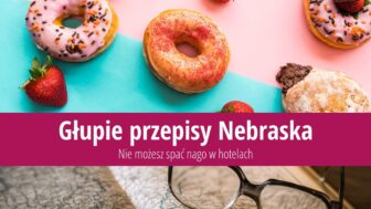 Głupie przepisy Nebraska: Nie możesz spać nago w hotelach