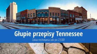 Głupie przepisy Tennessee – Zakaz rechotania żab po 23:00