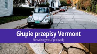 Głupie przepisy Vermont – Nie wolno gwizdać pod wodą