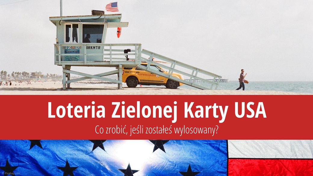 Loteria Zielonej Karty: Instrukcje, co zrobić, jeśli zostaniesz wybrany