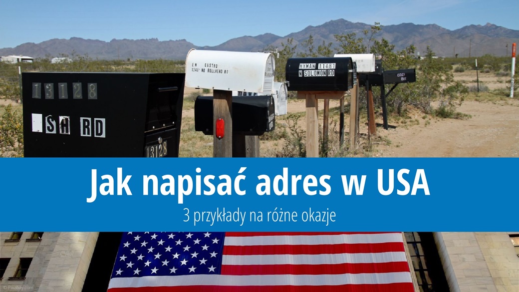 Jak napisać adres do USA: 3 przykłady na różne okazje | © Petr Novák