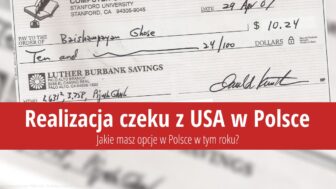 Jak zrealizować czek z USA w Polsce (2025)