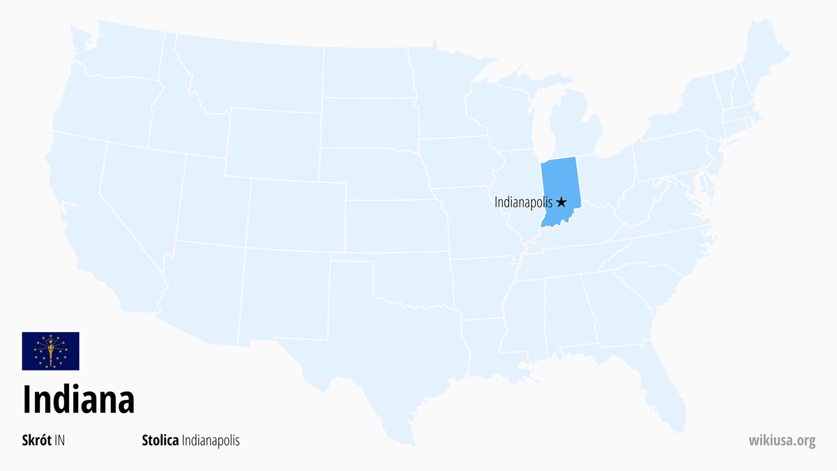 Mapa stanu Indiana | Gdzie leży Indiana? | Stan Indiana – mapa, ciekawostki, czas, pogoda