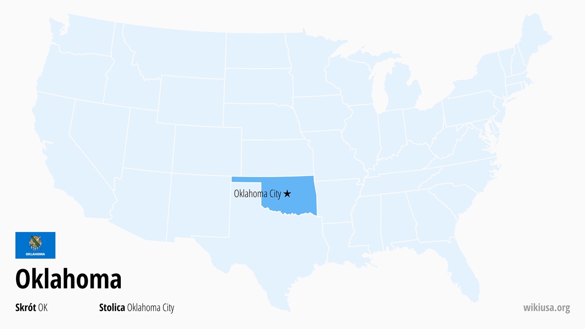 Mapa stanu Oklahoma | Gdzie leży Oklahoma? | Stan Oklahoma – mapa, pogoda, ciekawostki, co zobaczyć