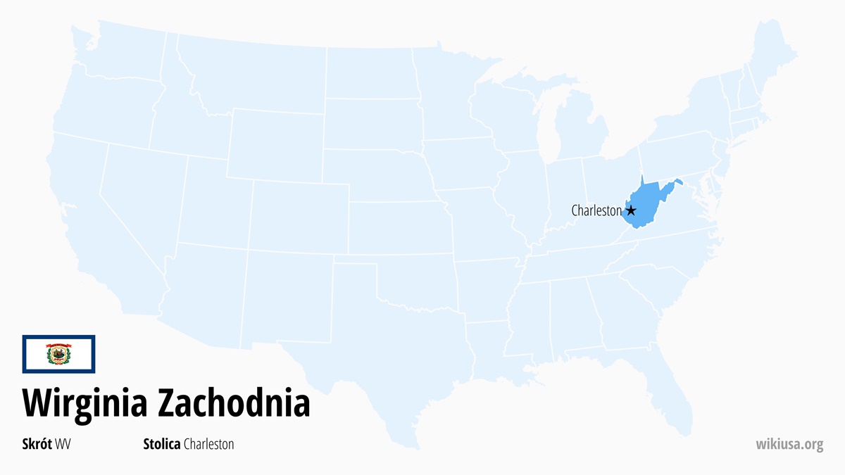 Mapa stanu Wirginia Zachodnia | Gdzie leży Wirginia Zachodnia? | Stan Wirginia Zachodnia – mapa, miasta, ciekawostki