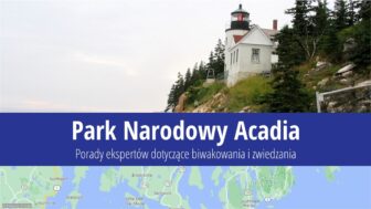 Park Narodowy Acadia – co zobaczyć, zdjęcia i informacje