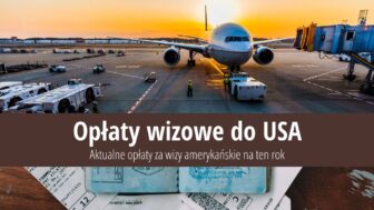 Przegląd opłat wizowych w USA na 2024 r.