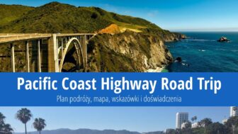 Road Trip na Pacific Coast Highway – plan podróży, mapa, koszt