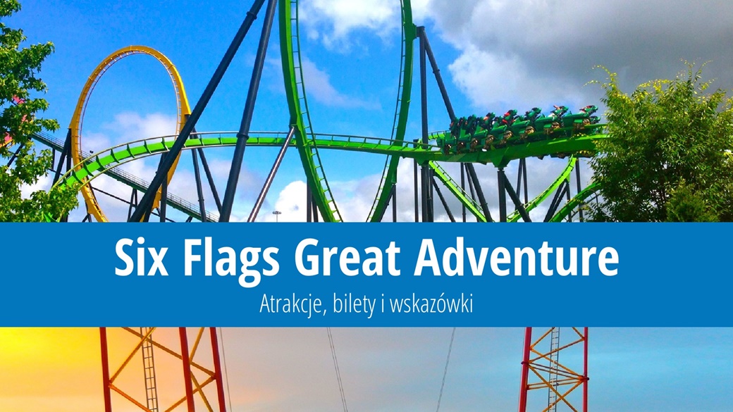 Six Flags Great Adventure – kolejki górskie, bilety, zdjęcia | © Studio Sarah Lou / Flickr.com