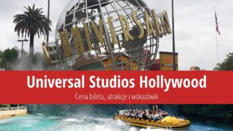 Universal Studios Hollywood – bilety (+1 dzień gratis), atrakcje